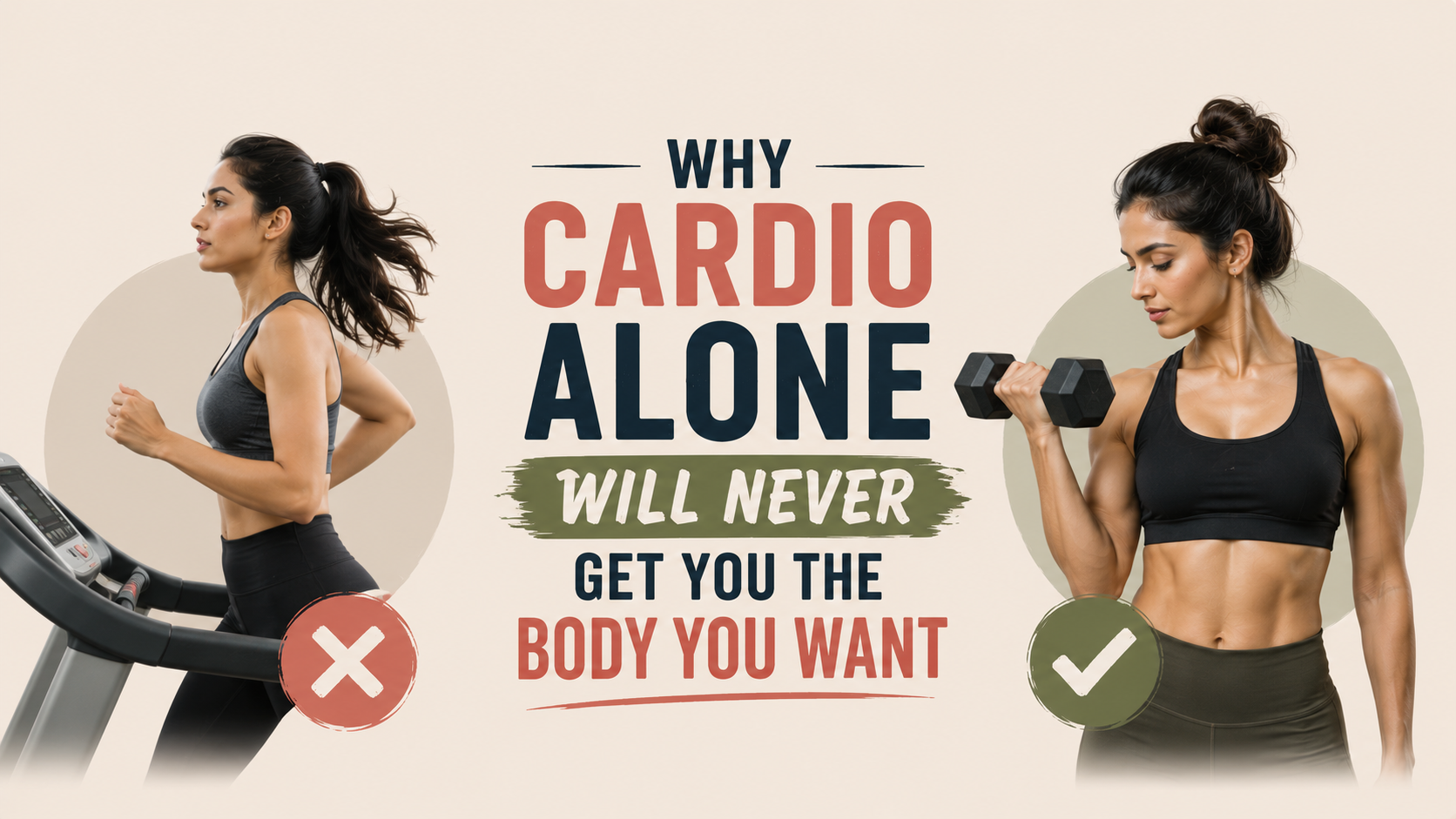 Cardio Alone Will Never Get You the Body You Want